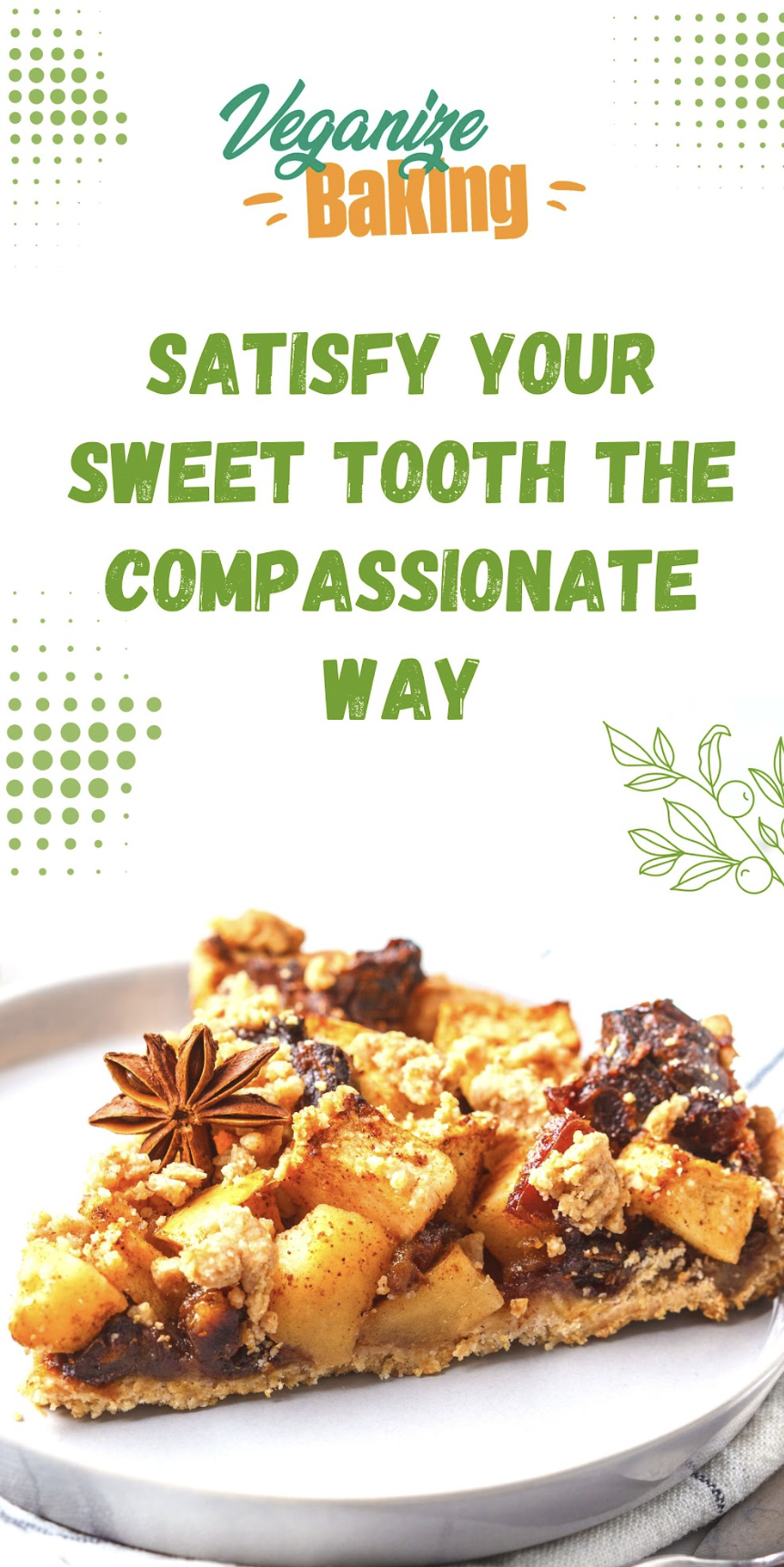 Veganize Baking: Delicious Desserts for a Healthier You!